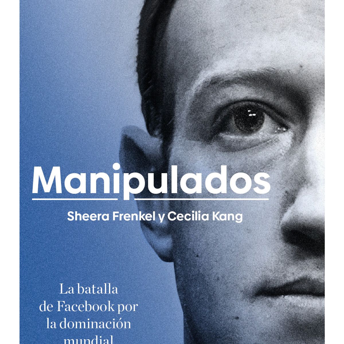 DEBATE - Manipulados - Autor(a):  Sheera Frenkel