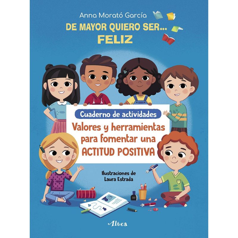 BEASCOA - De Mayor Quiero Ser... Feliz - Cuad. Act