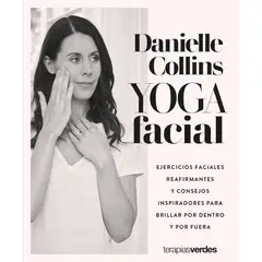 EDICIONES URANO - Yoga Facial - Autor(a): Danielle Collins