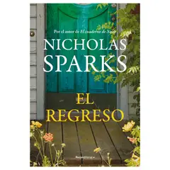 ROCA EDITORIAL - El Regreso - Autor(a):  Nicholas Sparks