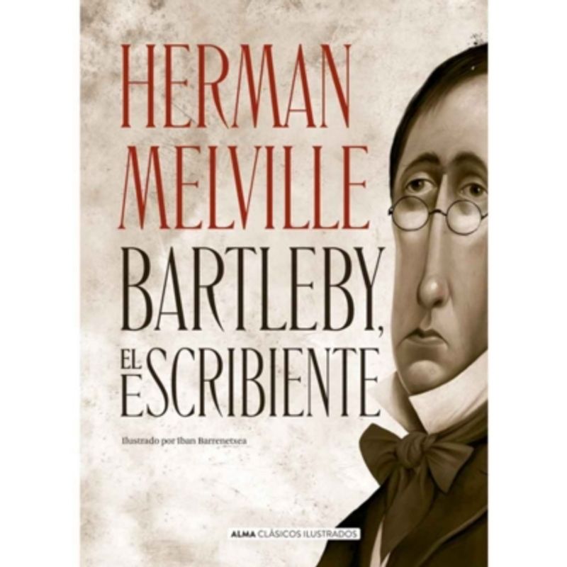 ALMA - Bartleby, El Escribiente