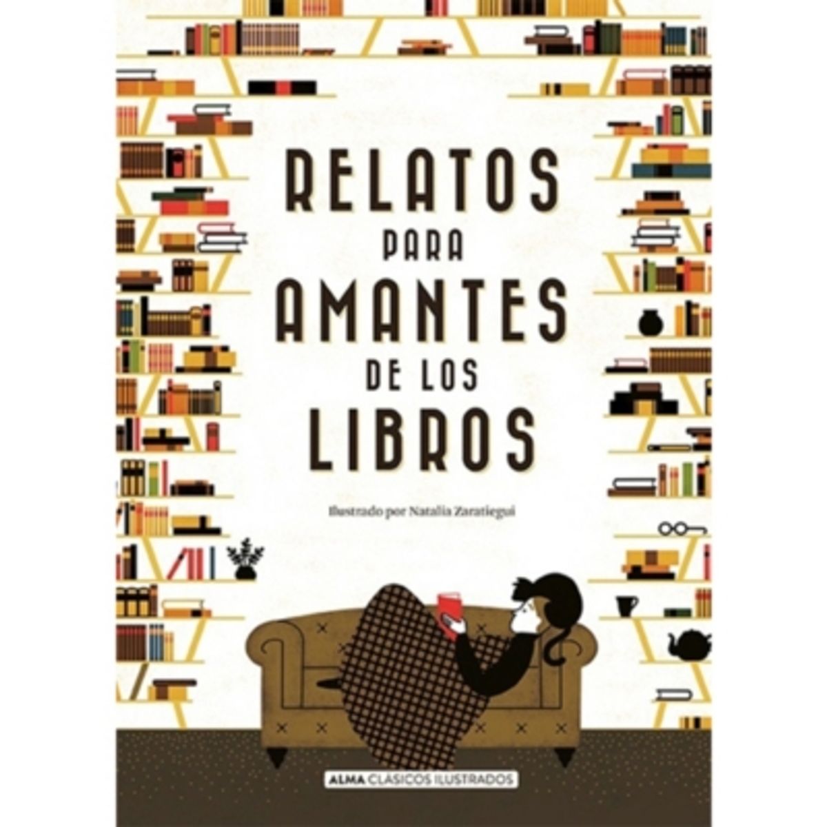 ALMA - Relatos Para Amantes De Los Libros