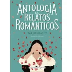 ALMA - Antología De Relatos Románticos Tormentosos