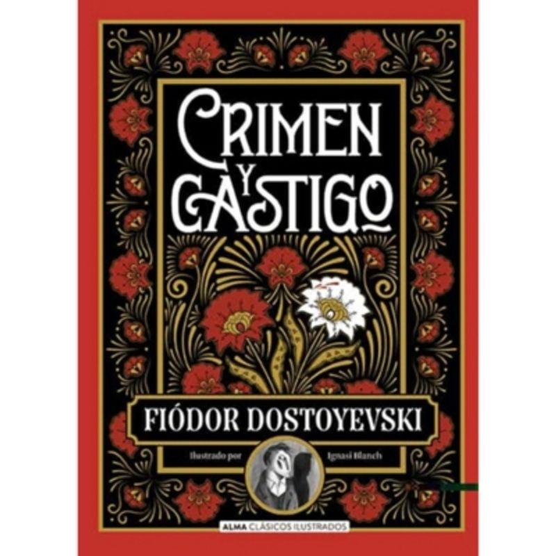 ALMA - Crimen Y Castigo F. Dostoyevski