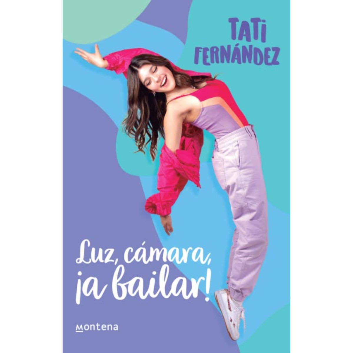 MONTENA - Luz, Camara, ¡A Bailar!