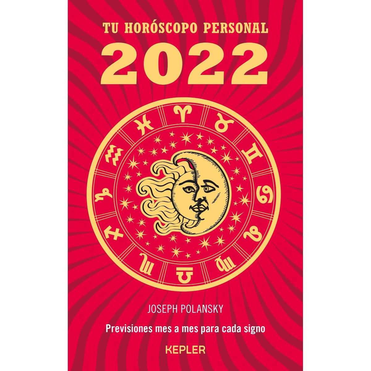 EDICIONES URANO - Horoscopo 2022 Tu Horoscopo Personal