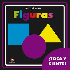 EDITORIAL CONTRAPUNTO - Toca Y Siente - Mis Primeras Figuras