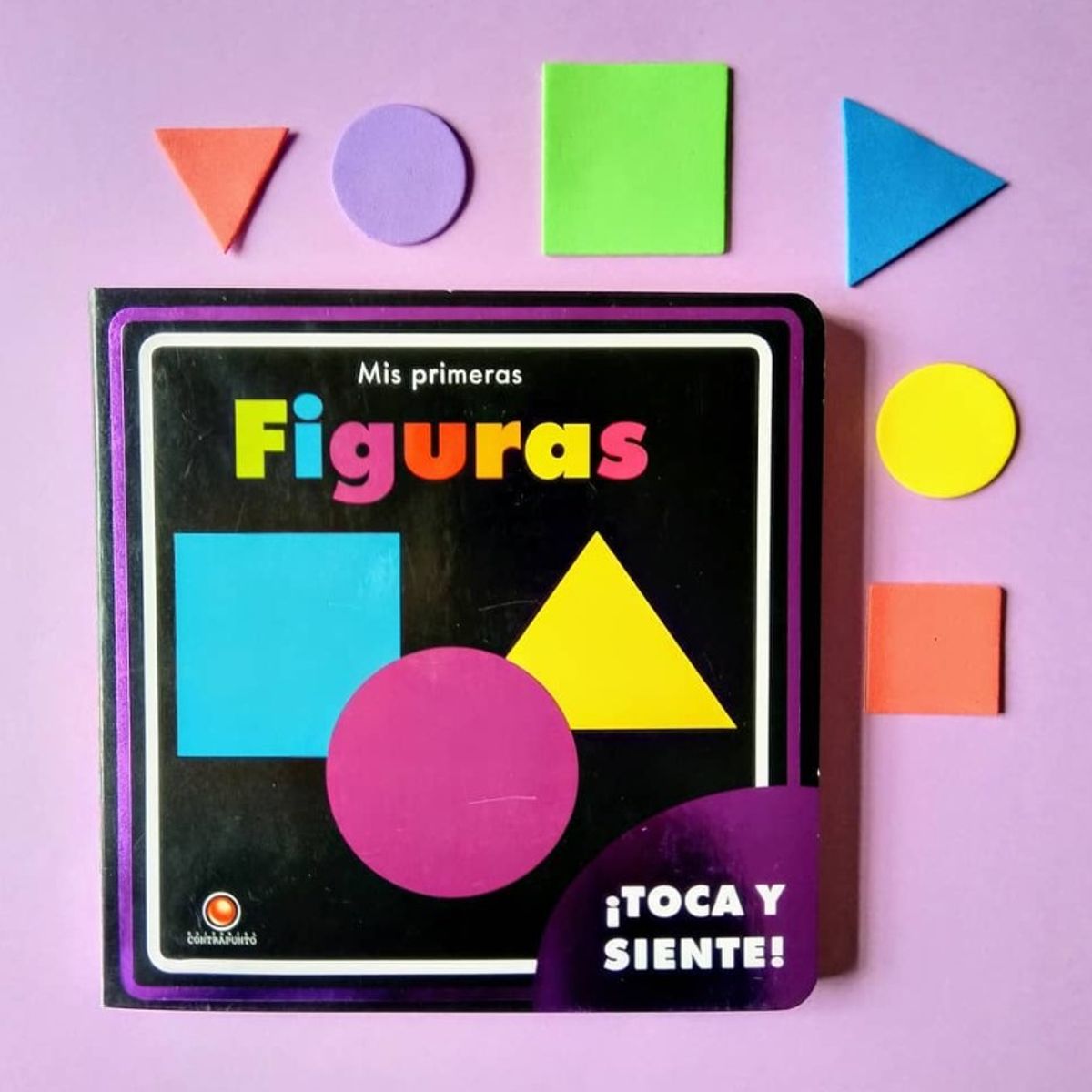 EDITORIAL CONTRAPUNTO - Toca Y Siente - Mis Primeras Figuras