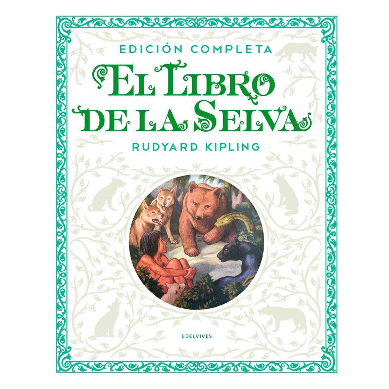 EDELVIVES - El Libro De La Selva. Edicion Completa