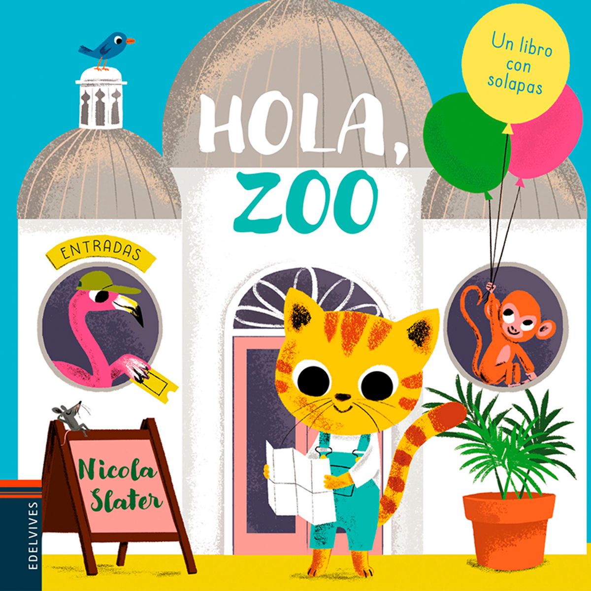 EDELVIVES - Un Libro Con Solapas - Hola, Zoo