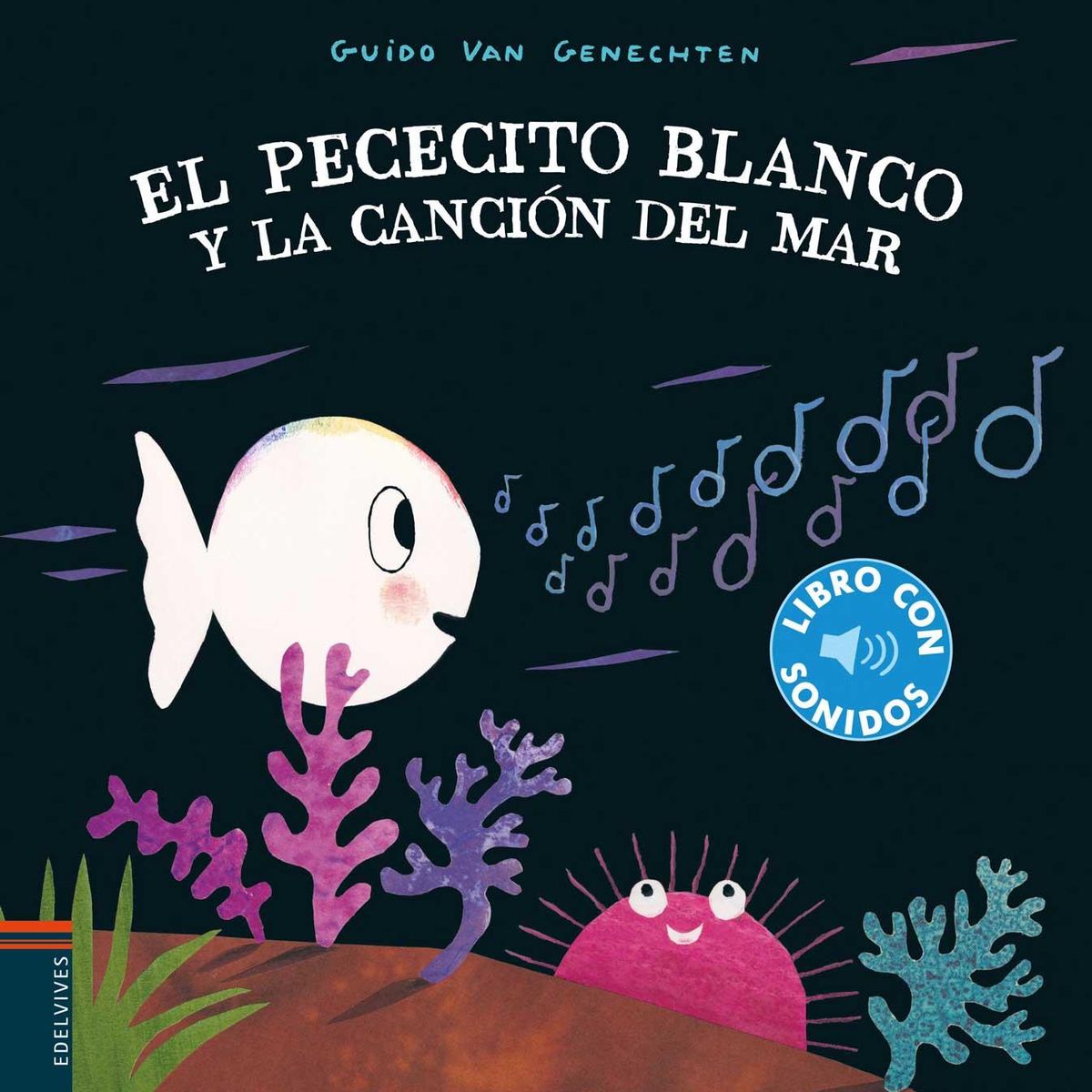 EDELVIVES - Con Sonidos - El Pececito Blanco Y La Canción Del Mar