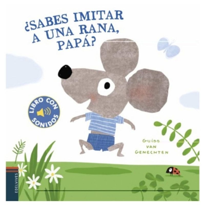 EDELVIVES - Libro Con Sonidos - Sabes Imitar Una Rana, Papa?