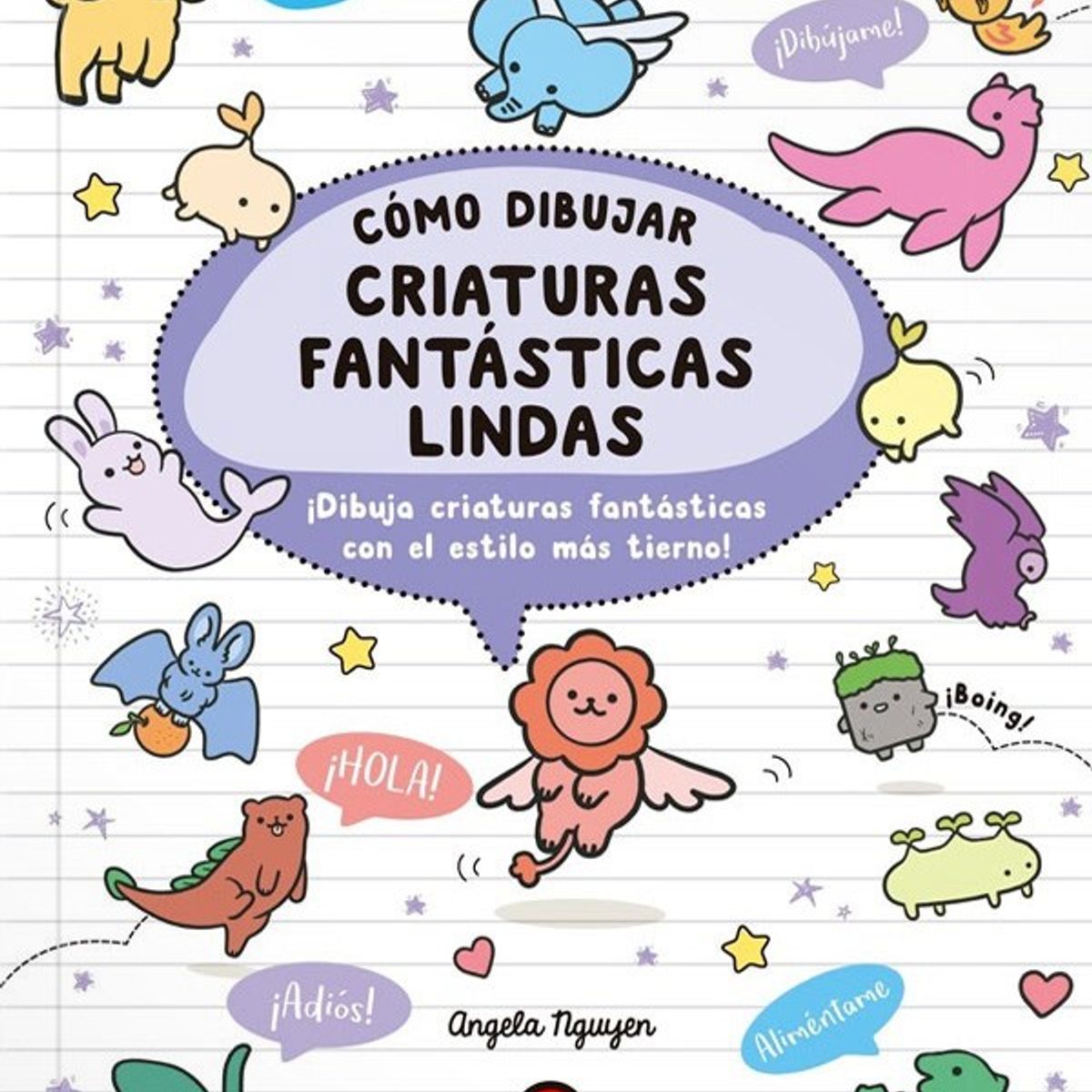 EDITORIAL CONTRAPUNTO - Cómo dibujar criaturas fantásticas lindas