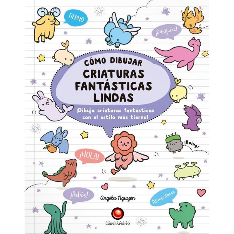 EDITORIAL CONTRAPUNTO - Libro Como Dibujar Criaturas Fantasticas Lindas