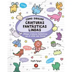 EDITORIAL CONTRAPUNTO - Libro Como Dibujar Criaturas Fantasticas Lindas