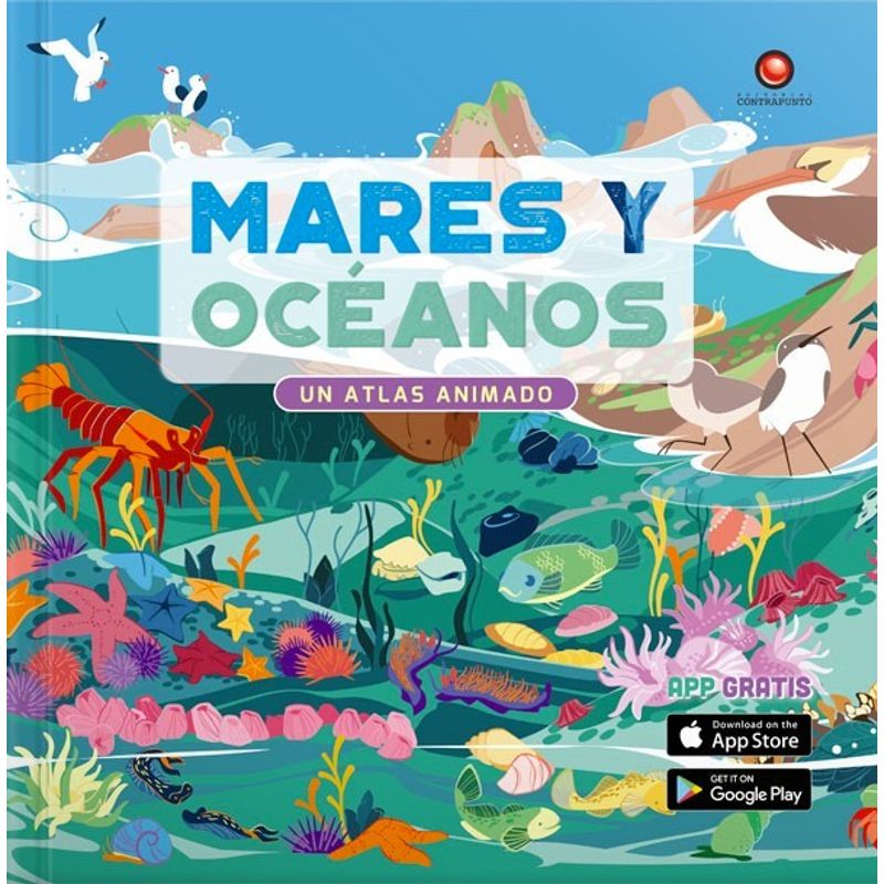 EDITORIAL CONTRAPUNTO - Libro Atlas Animado - Mares Y Oceanos (Con App)