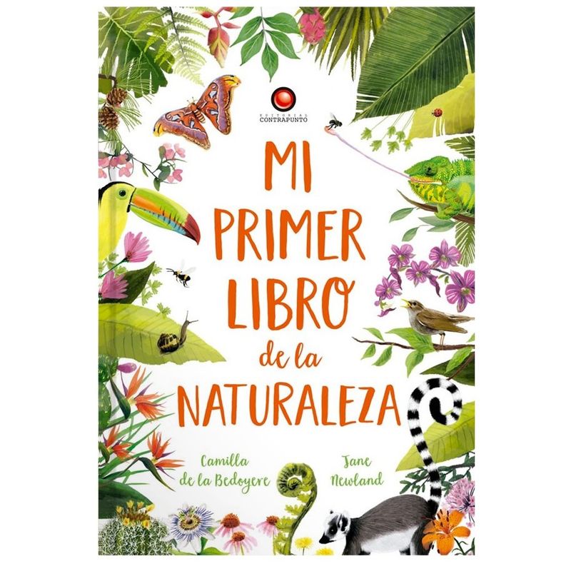 EDITORIAL CONTRAPUNTO - Libro Mi Primer Libro De La Naturaleza