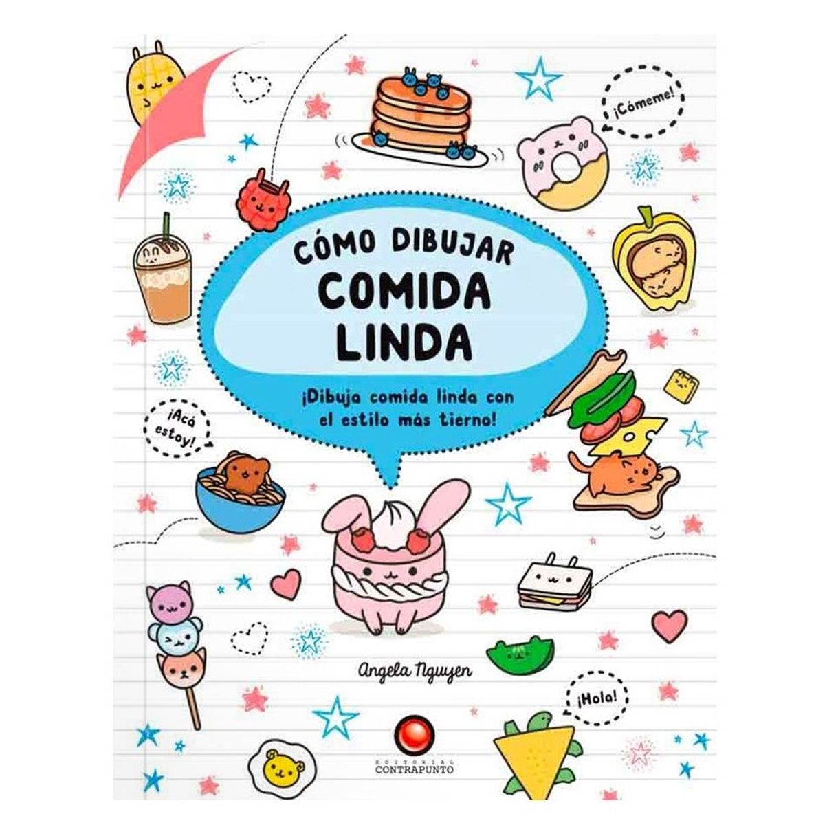 EDITORIAL CONTRAPUNTO - Como Dibujar Comida Linda