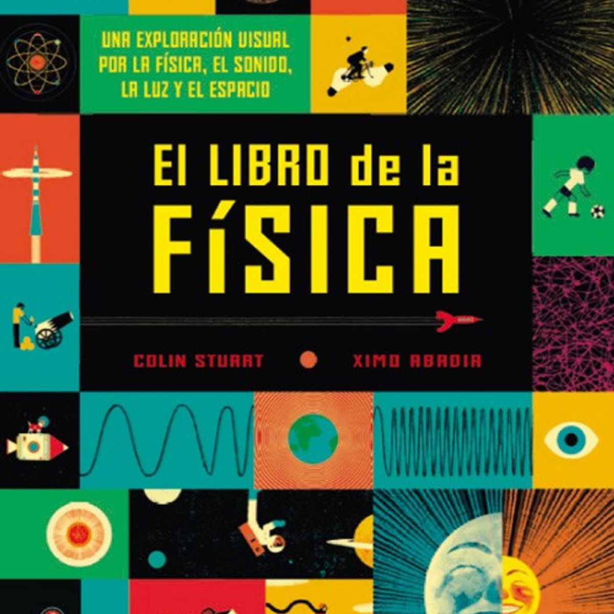 EDITORIAL CONTRAPUNTO - El libro De La Fisica