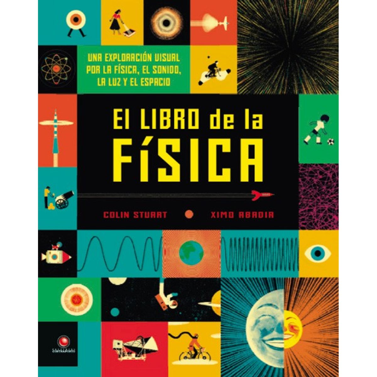 EDITORIAL CONTRAPUNTO - El libro De La Fisica