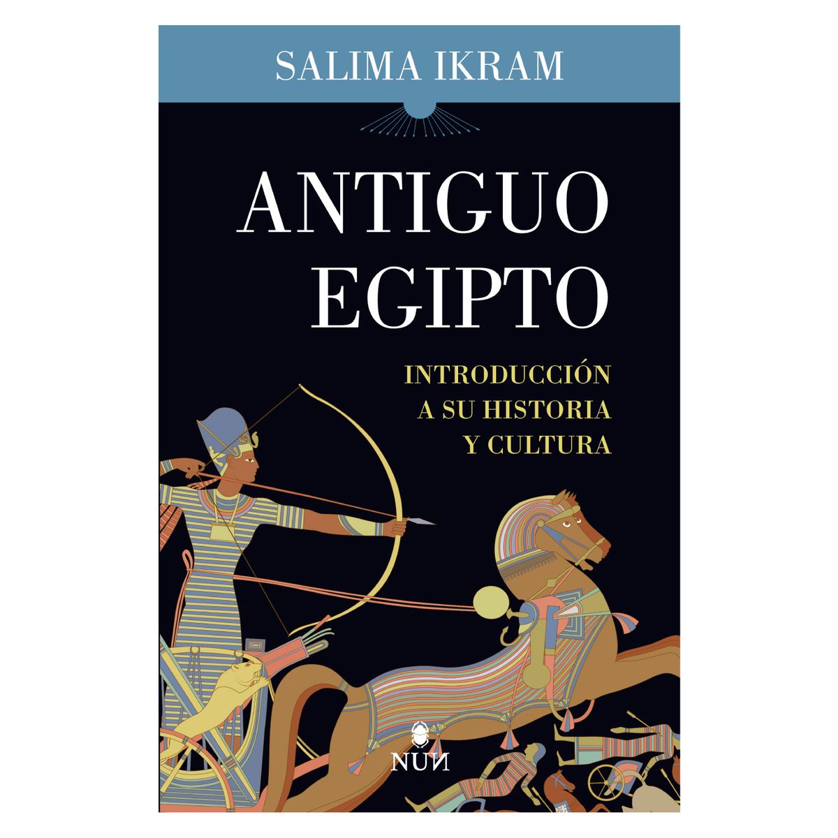 ALMUZARA EDITORIAL - Antiguo Egipto - Autor(a):  Salima Ikram