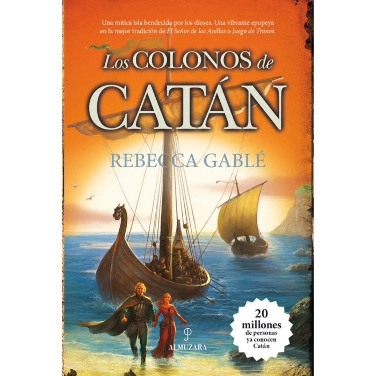 ALMUZARA EDITORIAL - Los Colonos De Catán