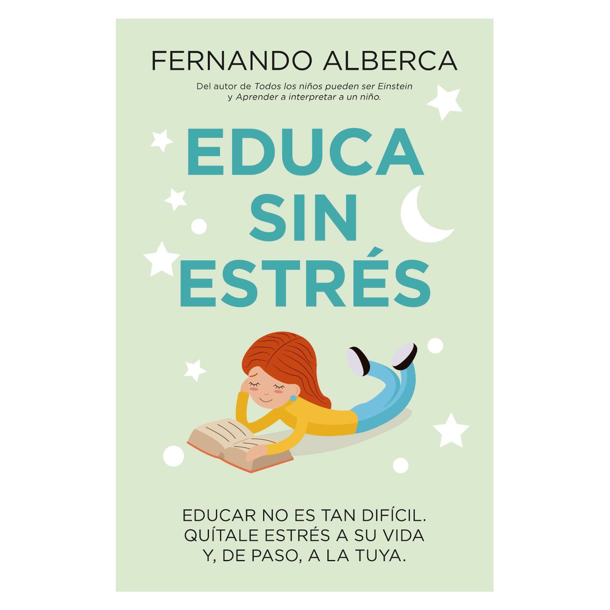 RETAILEXPRESS - Educa Sin Estrés - Autor(a):  Fernando Alberca de Castro
