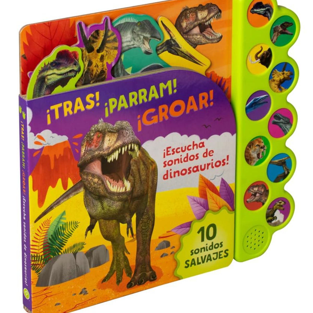 PARRAGON - 10 Sonidos De Dinosaurios. ¡tras! ¡parram! ¡groar!.
