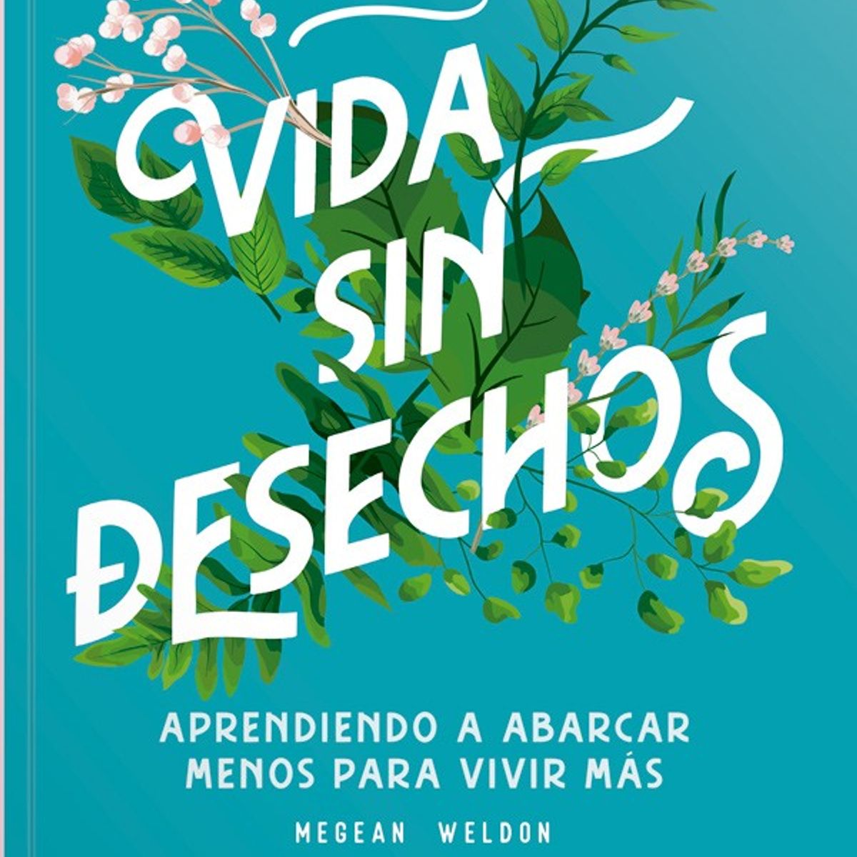 EDITORIAL CONTRAPUNTO - Una Vida Sin Desechos