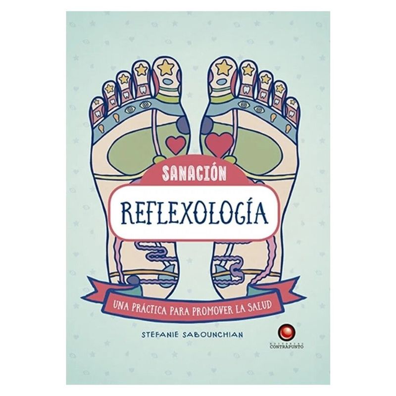EDITORIAL CONTRAPUNTO - Sanacion - Reflexologia