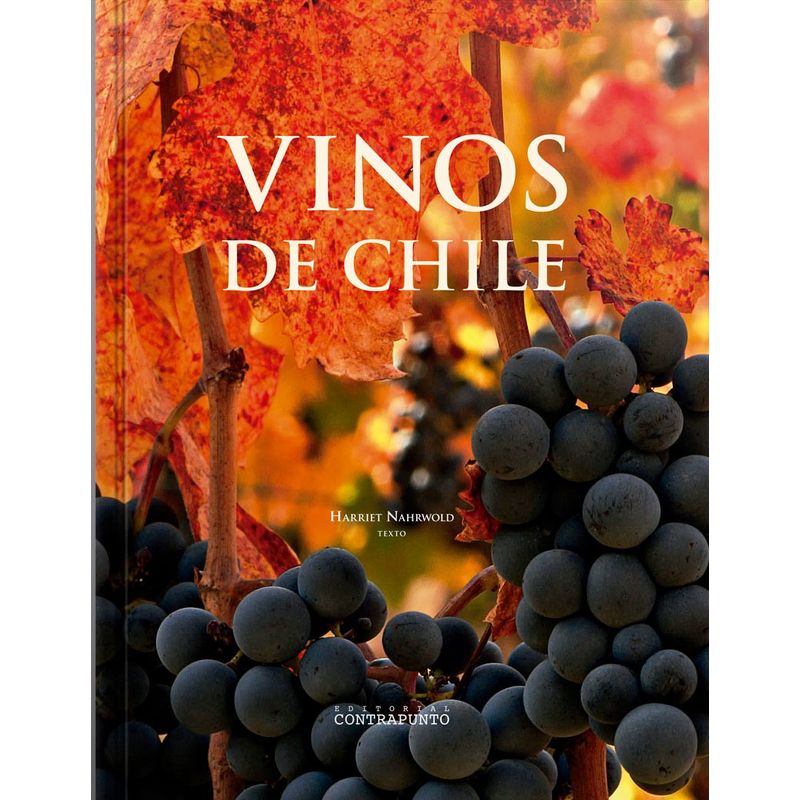 EDITORIAL CONTRAPUNTO - Libro Vinos De Chile
