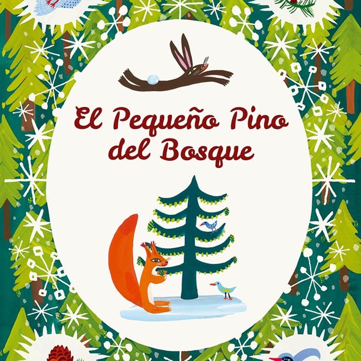 EDITORIAL CONTRAPUNTO - El Pequeño Pino Del Bosque