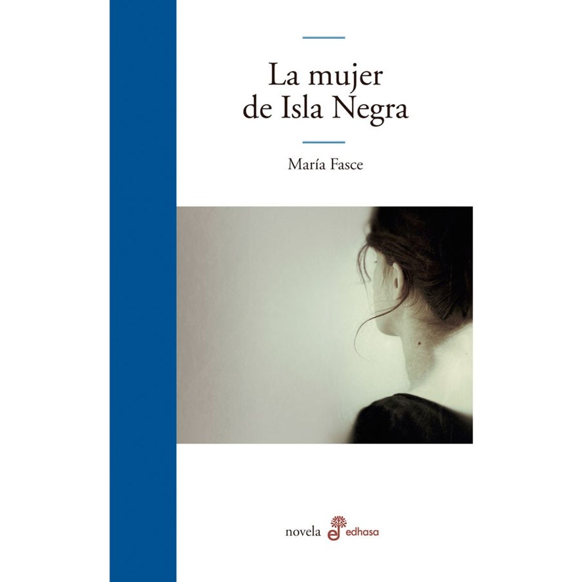 EDHASA - La Mujer De Isla Negra