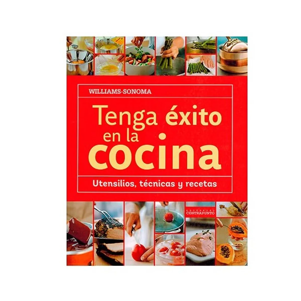 EDITORIAL CONTRAPUNTO - Tenga Exito En La Cocina