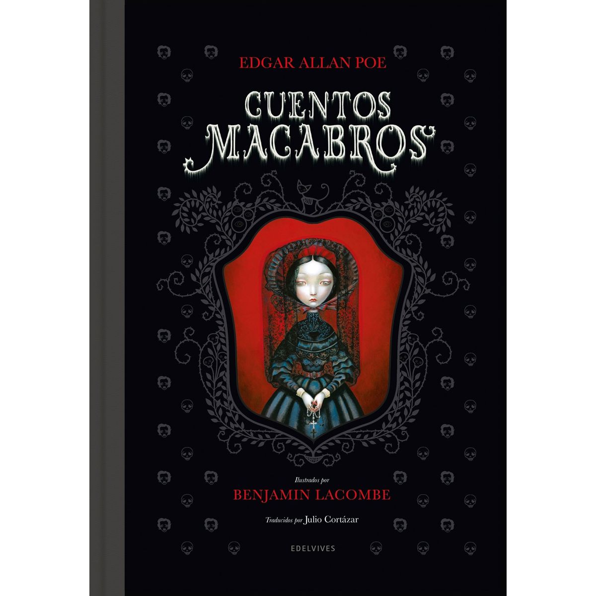 EDELVIVES - Lacombe - Cuentos Macabros.  Edgar Allan Poe