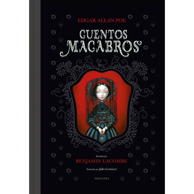 EDELVIVES - Libro Lacombe - Cuentos Macabros.  Edgar Allan Poe