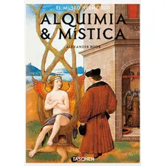 TASCHEN - Biblioteca Universal - Alquimia & Mistica