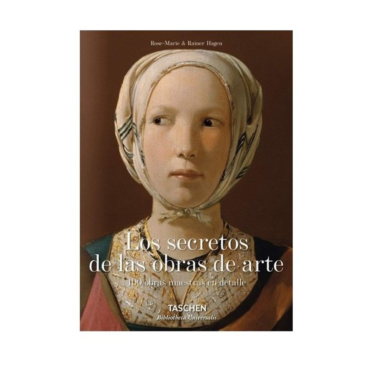 TASCHEN - Biblio. Universal Los Secretos De Las Obras De Arte