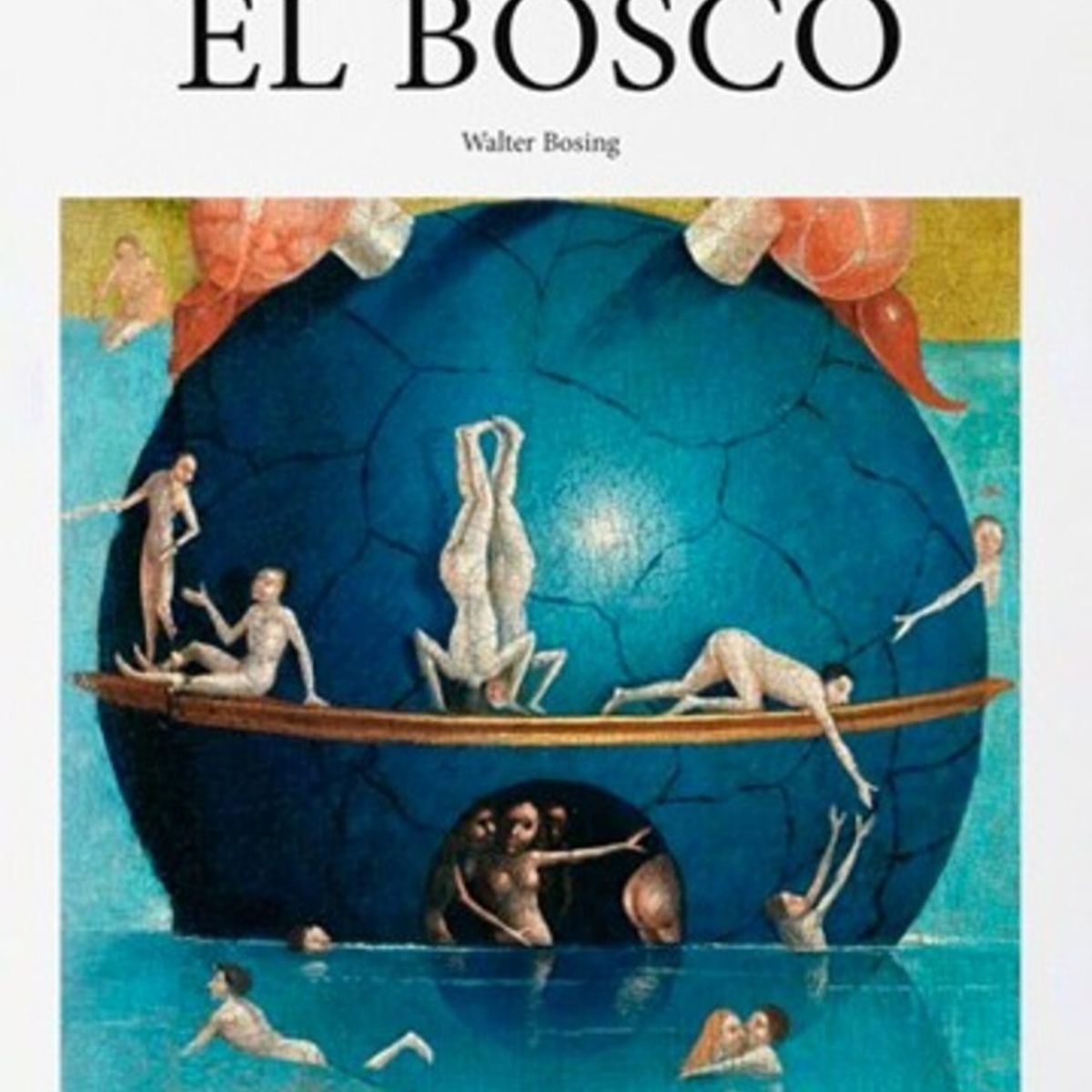 TASCHEN - El Bosco-E de Editorial Taschen