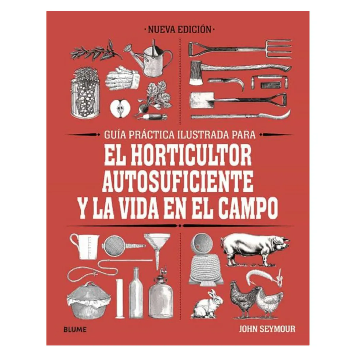 BLUME - Gpi Horticultor Autosuficiente Y La Vida En El Campo