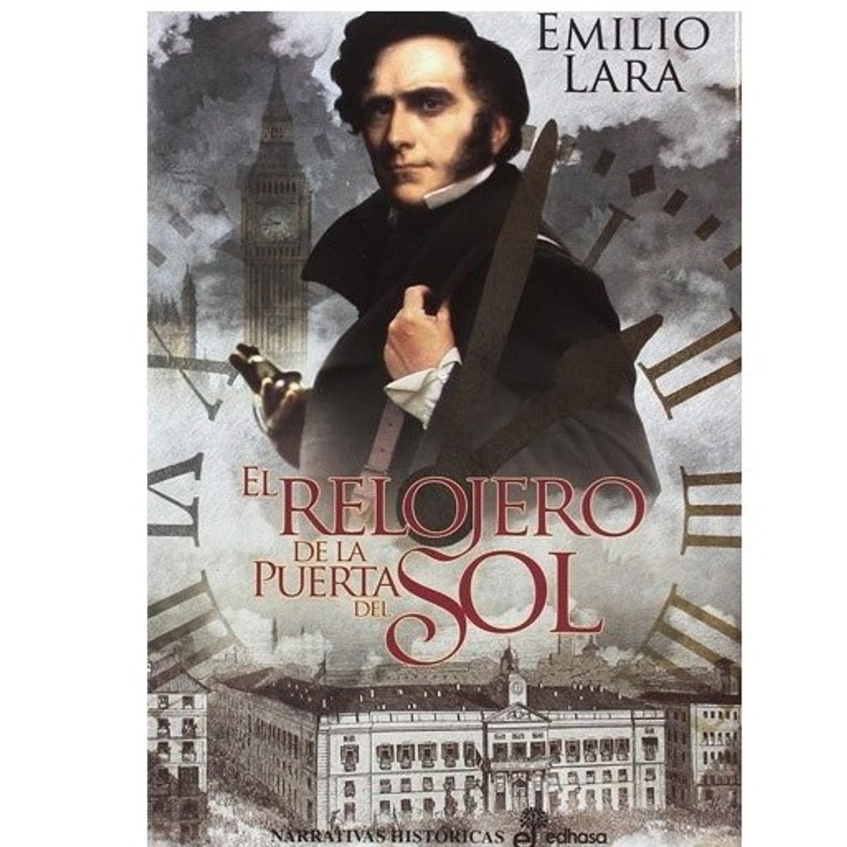 EDHASA - El Relojero De La Puerta Del Sol