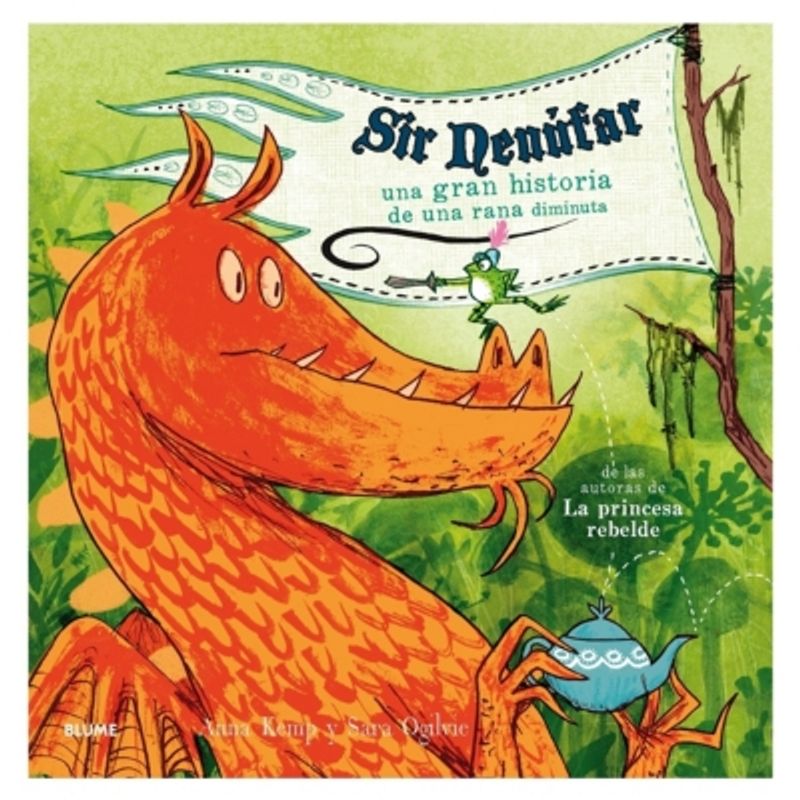 BLUME - Libro Sir Nenufar.  Una Gran Historia De Una Rana Diminuta