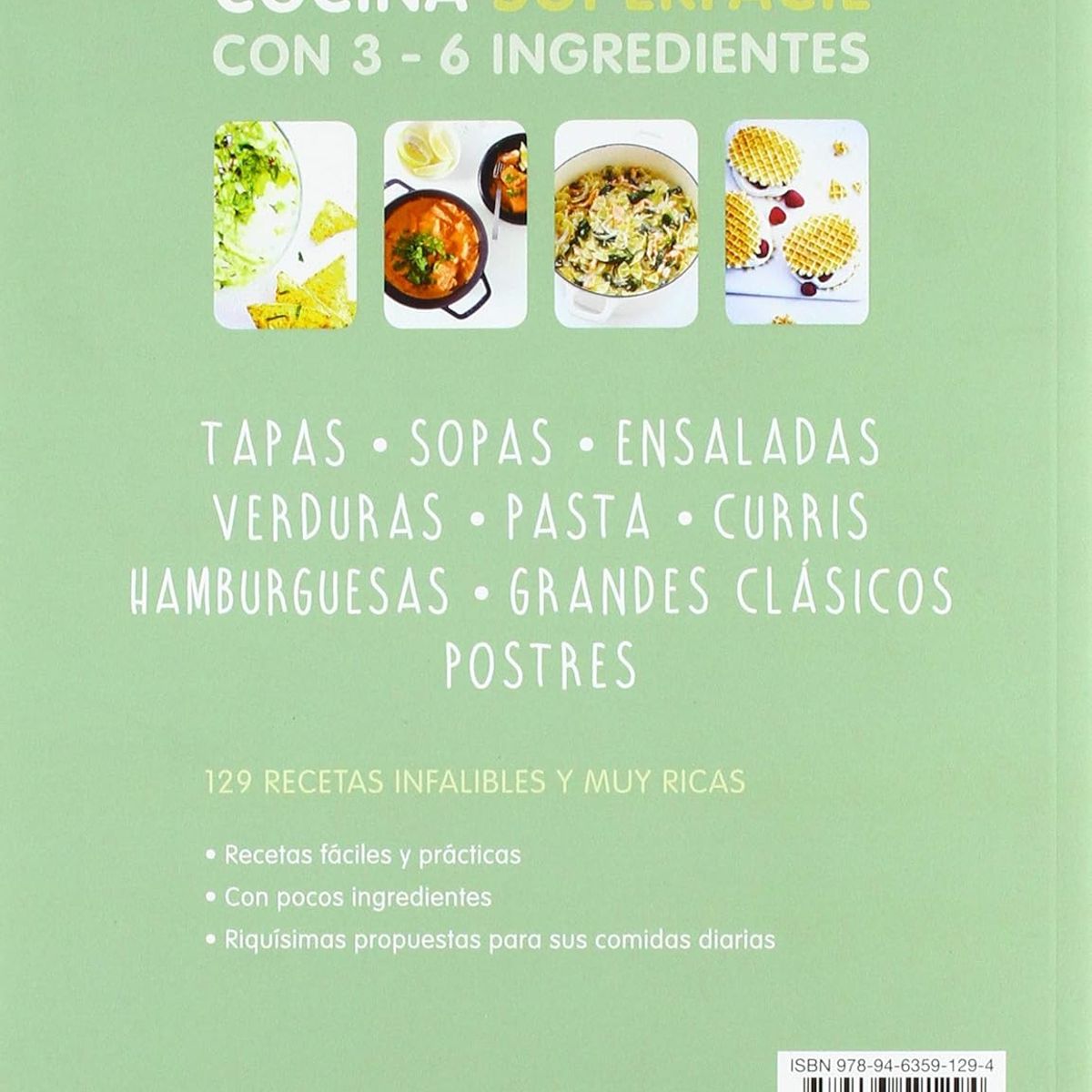 EDITORIAL CONTRAPUNTO - Superfácil - Cocina Super Fácil. Con 3-6 Ingredientes