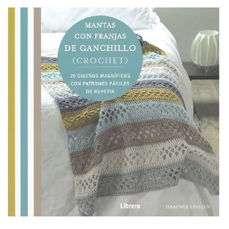 EDITORIAL CONTRAPUNTO - Libro Mantas Con Franjas De Ganchillo (Crochet)