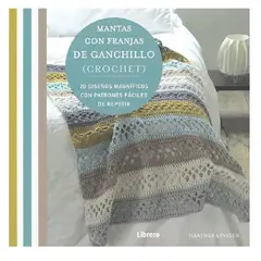 EDITORIAL CONTRAPUNTO - Libro Mantas Con Franjas De Ganchillo (Crochet)