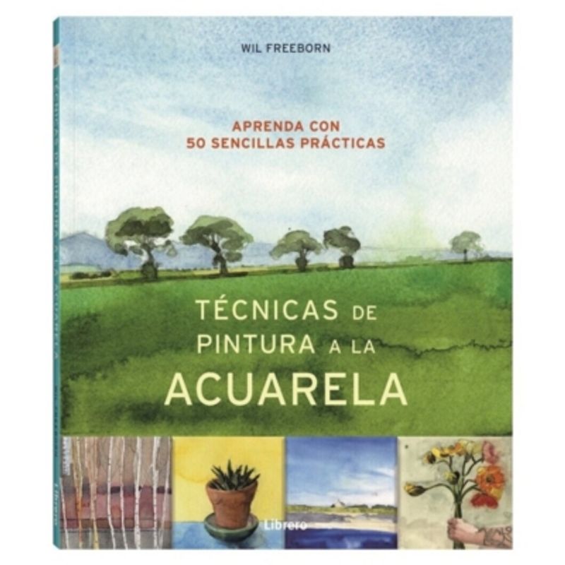 EDITORIAL CONTRAPUNTO - Libro Tecnicas De La Pintura A La Acuarela