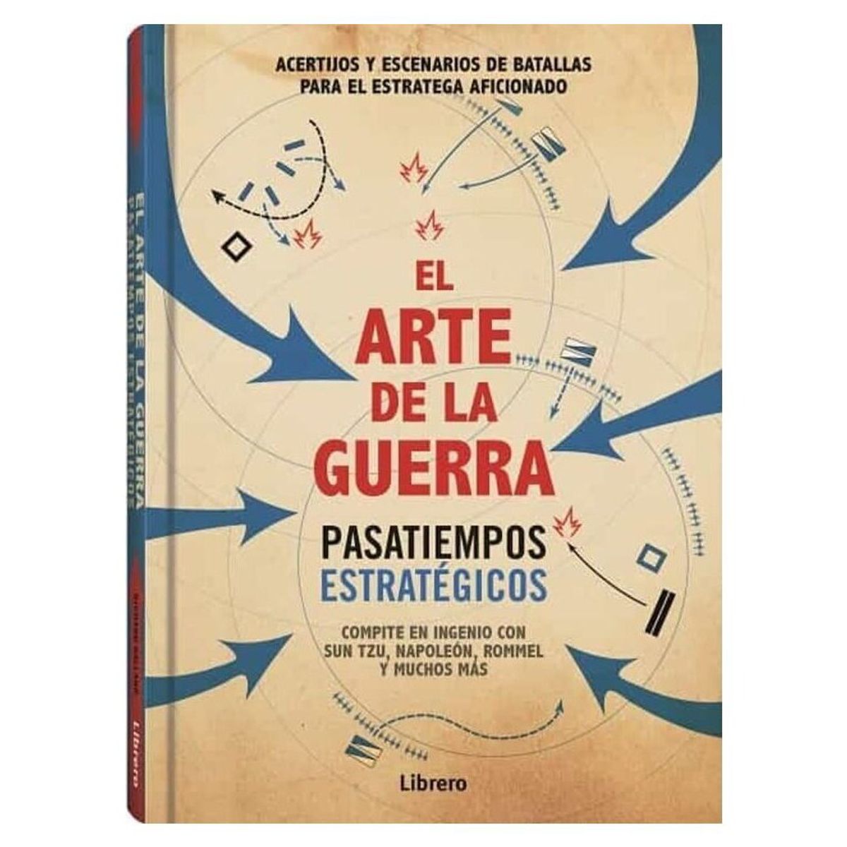 EDITORIAL CONTRAPUNTO - El Arte De La Guerra. Pasatiempos Estratégicos