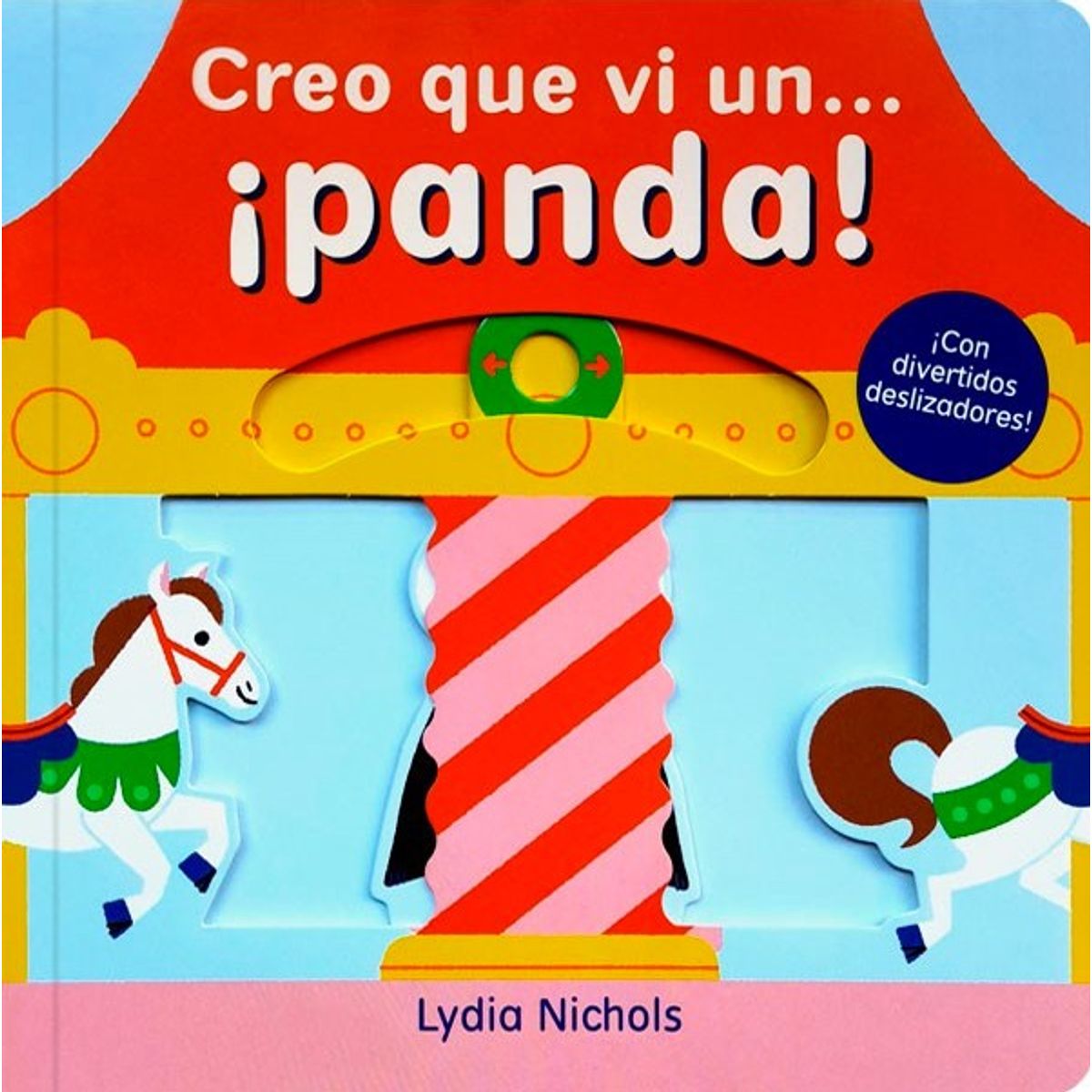 EDITORIAL CONTRAPUNTO - Creo Que Vi Un ¡panda!