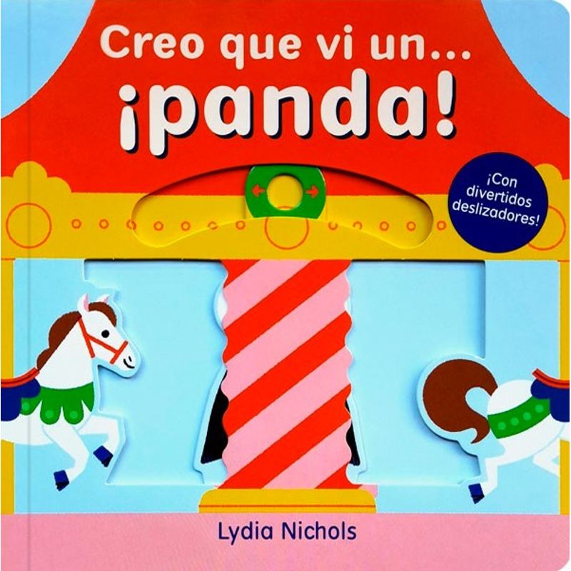 EDITORIAL CONTRAPUNTO - Libro Creo Que Vi Un ¡panda!