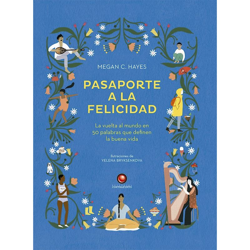 EDITORIAL CONTRAPUNTO - Libro Pasaporte A La Felicidad